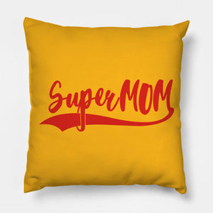 Super Mom Cushion